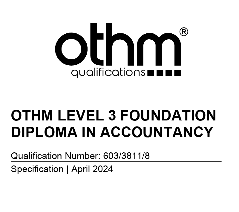 OTHM LEVEL 3 FOUNDATION  DIPLOMA IN ACCOUNTANCY